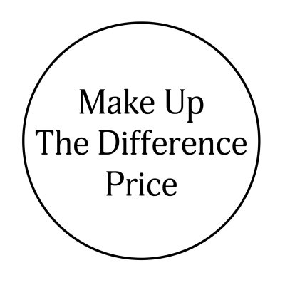 Make up the difference