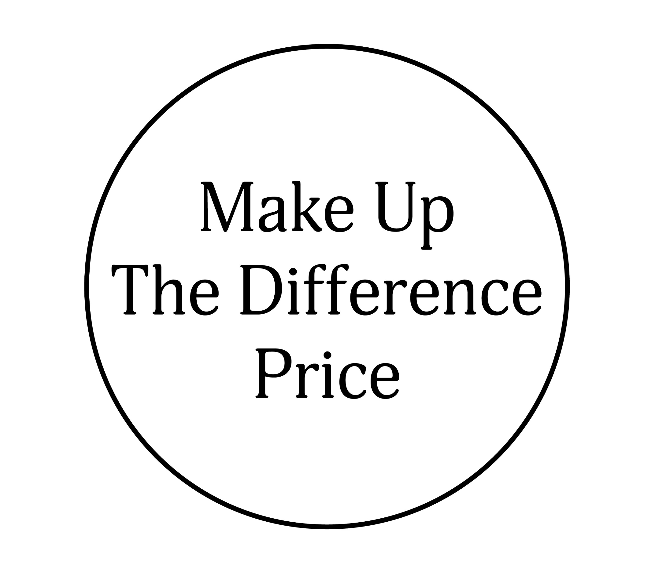 Make up the difference